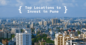 Best Places To Invest In Pune