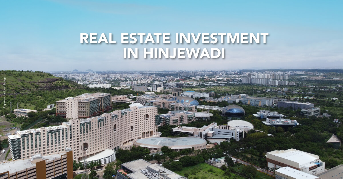 Real Estate Investment in Hinjewadi