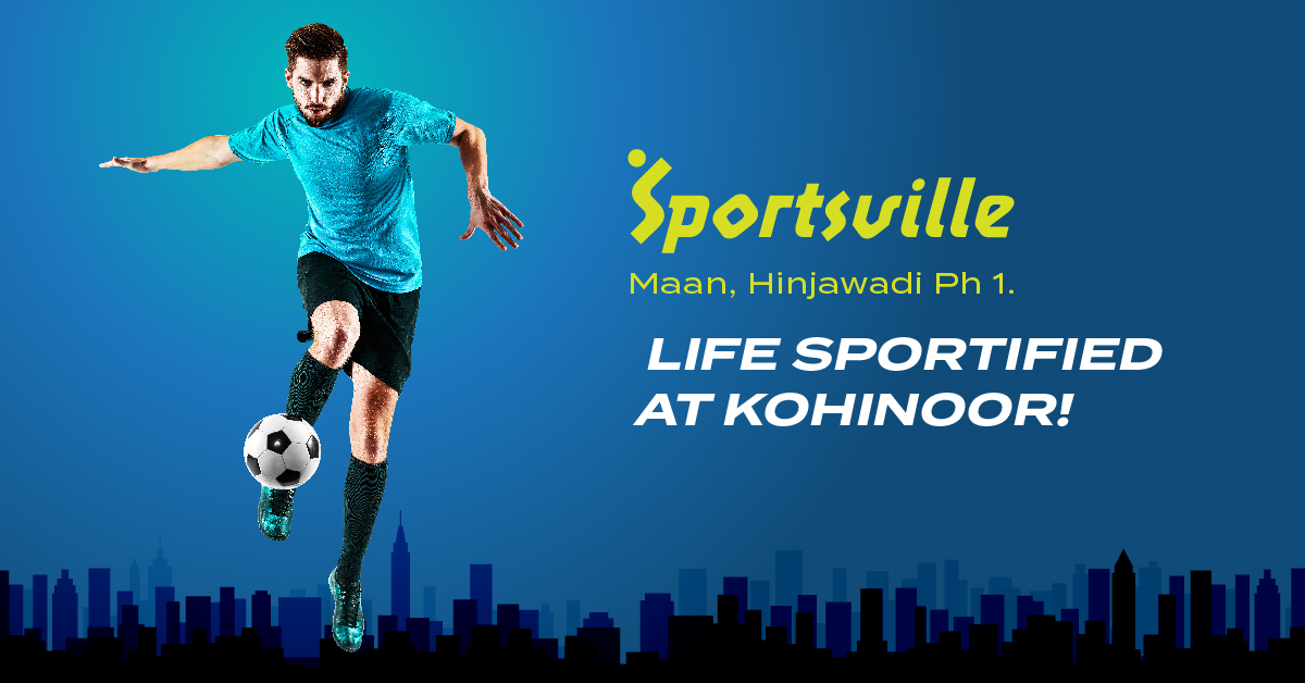 Life Sportified at Kohinoor